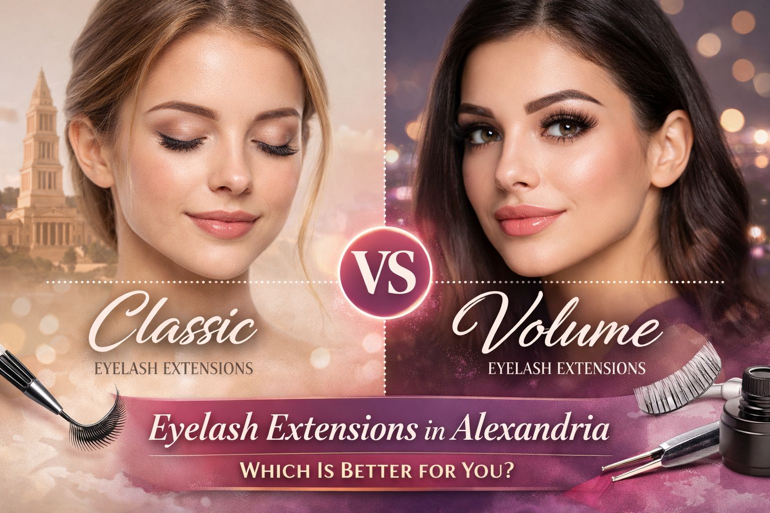 Classic vs Volume Eyelash Extensions